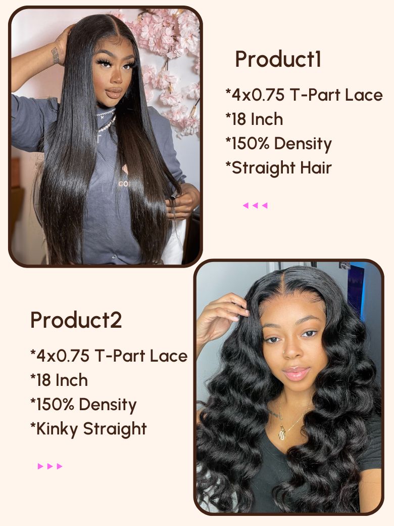 [2 Wigs $169] Both 18" T-part Straight Wig & Kinky Straight Wig