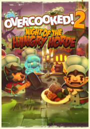 Overcooked! 2 - Night of the Hangry Horde