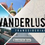Wanderlust: Transsiberian