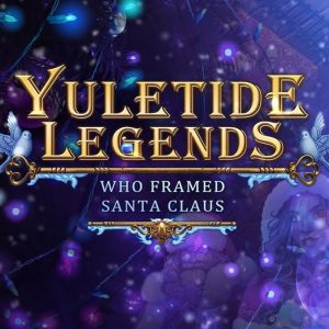 Yuletide Legends: Who Framed Santa Claus Steam CD Key