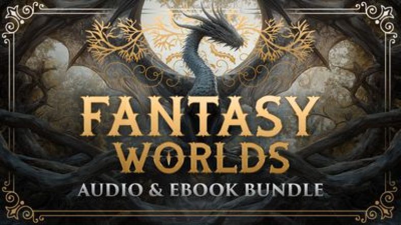 Fantasy Worlds Audio & eBook Bundle