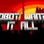 Robot Wants  All EN Global