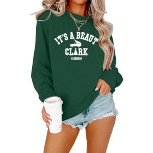 Christmas Sweatshirts for Women It's A Beaut Clark Sweatshirts Xmas Holiday Crewneck Long Sleeve Pullover Gre1 Small