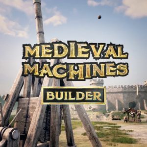 Medieval Machines Builder Steam CD Key