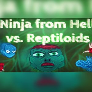 Ninja from Hell vs. Reptiloids Steam CD Key