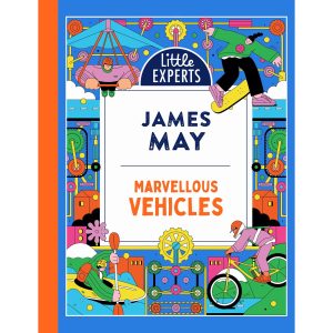 TEMU Marvellous Vehicles: James May's Illustrated Non-fiction Children's Book On Vehicles And Things That Move: Book 3 (little Experts)