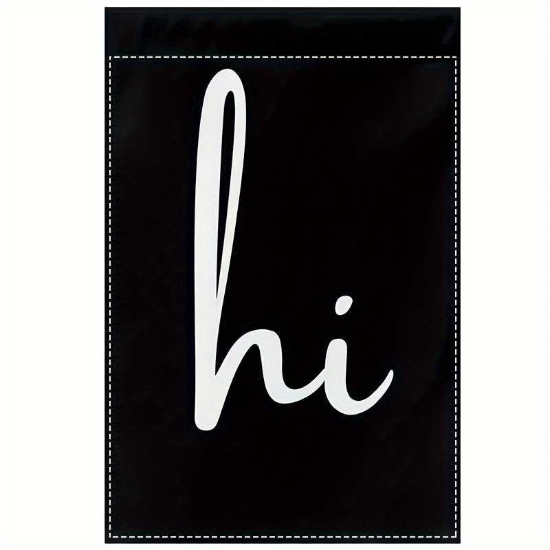 TEMU 1pc Flag Porch Sign Hi Front Door Sign Black Burlap Double Sided Waterproof Lawn Flag Welcome House Flag 12x18 Inch, Outdoor Welcome, Garden