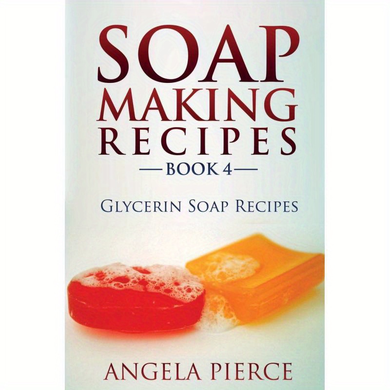 TEMU Soap Making Recipes Book 4