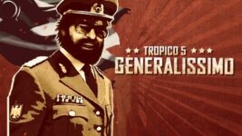Tropico 5 – Generalissimo DLC
