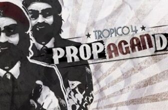 Tropico 4: Propaganda!
