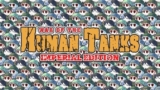 War of the Human Tanks – Imperial Edition