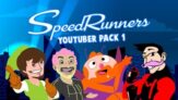 SpeedRunners – Youtuber Pack 1 DLC