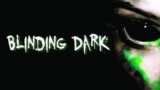 Blinding Dark