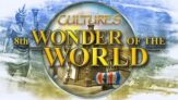 Cultures – 8th Wonder of the World
