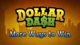 Dollar Dash – More Ways to Win DLC