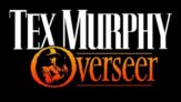 Tex Murphy: Overseer